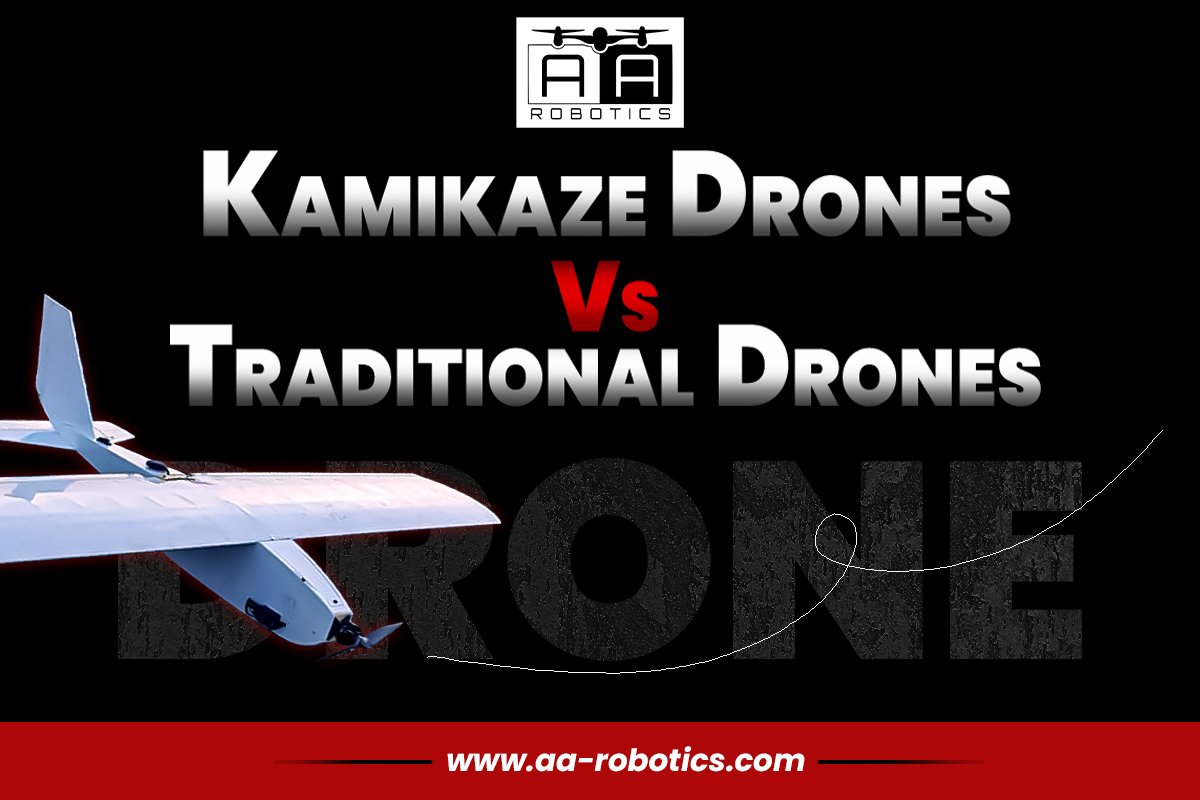 Kamikaze Drones Vs Traditional Drones