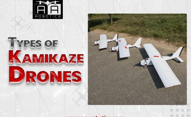 Types of Kamikaze Drones