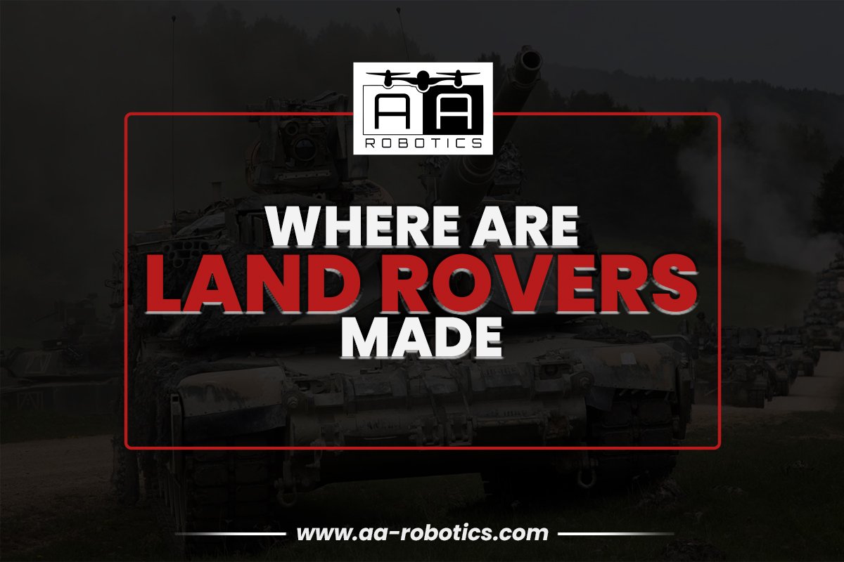 Where Are Land Rovers Made